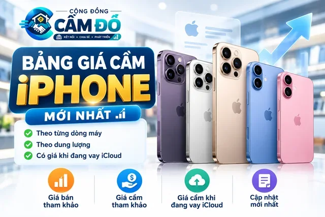 bảng giá cầm iphone mới nhất