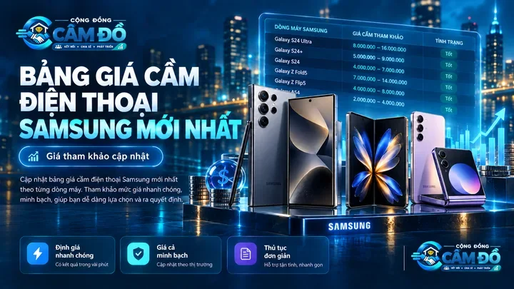 bảng giá cầm điện thoại samsung tham khảo mới nhất