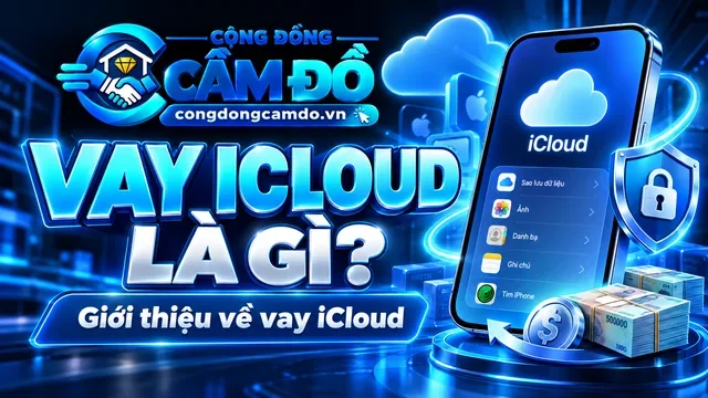 vay icloud là gì?
